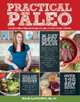 Practical Paleo by Diane Sanfilippo BS NC - food list