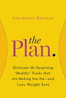 The Plan - diet book by Lyn-Genet Recitas