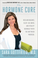 The Hormone Cure - book by Sara Gottfried MD