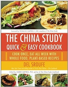 China Study Quick & Easy Cookbook by Del Sroufe ed LeAnne Campbell