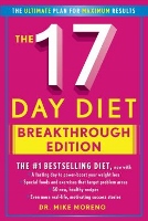 The 17-Day Diet Breakthrough Edition by Dr Mike Moreno