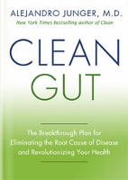 Clean Gut - book by Alejandro Junger MD
