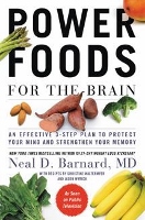 Power Foods for the Brain - book by Neal D Barnard MD