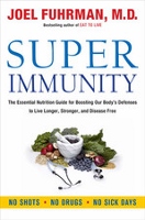 Super Immunity - diet and healthy eating book by Joel Fuhrman MD