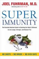 Super Immunity - diet and healthy eating book by Joel Fuhrman MD