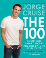 The 100 - diet book by Jorge Cruise