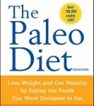 The Paleo Diet by Loren Cordain