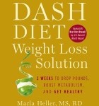 The Dash Diet Weight Loss Solution book by Marla Heller