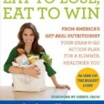 Eat to Win Eat to Lose diet book by Rachel Beller of The Biggest Loser