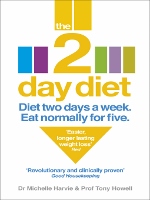 The 2 Day Diet book by Dr. Michelle Harvie & Professor Tony Howell 