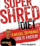Super Shred diet book by Ian K Smith MD