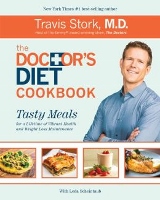 The Doctor's Diet Cookbook  by Travis Stork MD with Leda Scheintaub 