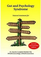 Gut and Psychology Syndrome by Dr. Natasha Campbell-McBride