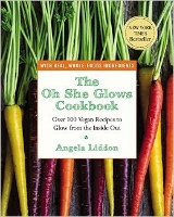 The Oh She Glows Cookbook (200)