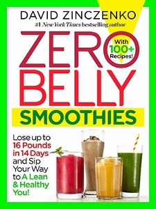 Zero Belly Smoothies by David Zinczenco