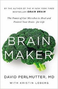 Brain Maker by David Perlmutter