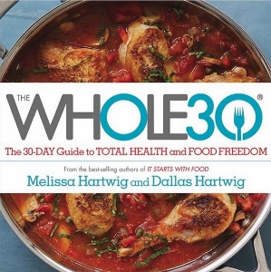 The Whole30 book by Melissa Hartwig and Dallas Hartwig