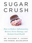 Sugar Crush by Richard Jacoby & Raquel Baldelomar